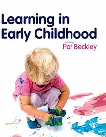 9781849204040-1849204047-Learning in Early Childhood: A Whole Child Approach from birth to 8