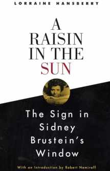 9780679755319-0679755314-A Raisin in the Sun and The Sign in Sidney Brustein's Window