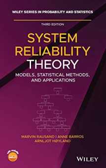 9781119373520-1119373522-System Reliability Theory: Models, Statistical Methods, and Applications, Third Edition (Wiley Series in Probability and Statistics)
