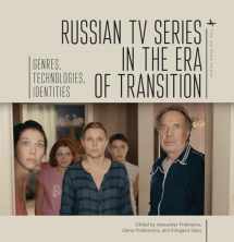 9781644696446-1644696444-Russian TV Series in the Era of Transition: Genres, Technologies, Identities (Film and Media Studies)