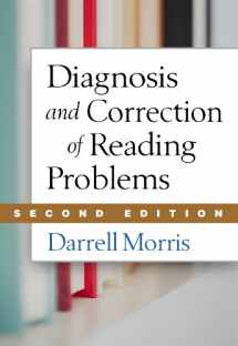 9781462512256-1462512259-Diagnosis and Correction of Reading Problems