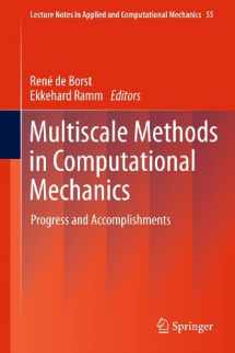 9789400733862-9400733860-Multiscale Methods in Computational Mechanics: Progress and Accomplishments (Lecture Notes in Applied and Computational Mechanics, 55)
