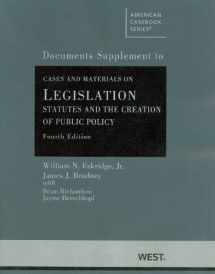 9780314208163-031420816X-Cases and Materials on Legislation, Statutes and the Creation of Public Policy, 4th, Doc Supp (American Casebook Series)