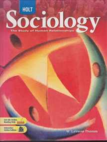 9780030939549-0030939542-Sociology Online With Live Ink 6 Year Grades 9-12: Holt Sociology: the Study of Human Relationships