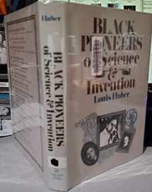 9780152085650-0152085653-Black Pioneers of Science and Invention
