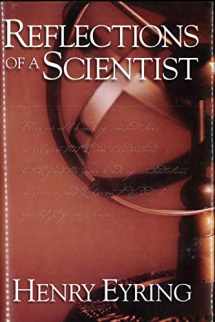 9781573454094-1573454095-Reflections of a Scientist