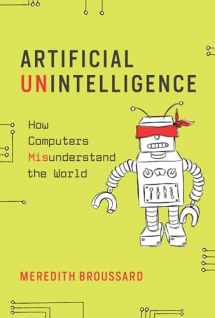 9780262537018-026253701X-Artificial Unintelligence: How Computers Misunderstand the World (Mit Press)