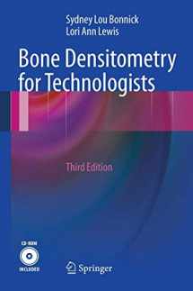9781461436249-1461436249-Bone Densitometry for Technologists