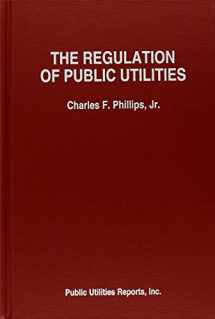 9780910325455-0910325456-Regulation of Public Utilities: Theory and Practice