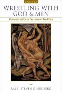 9780299190941-0299190943-Wrestling with God and Men: Homosexuality in the Jewish Tradition