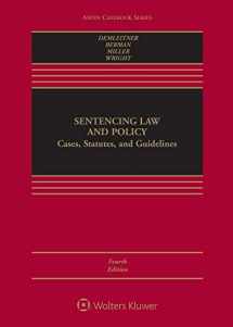 9781454880875-1454880872-Sentencing Law and Policy: Cases, Statutes, and Guidelines (Aspen Casebook)
