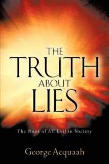 9781602662612-1602662614-The Truth About Lies