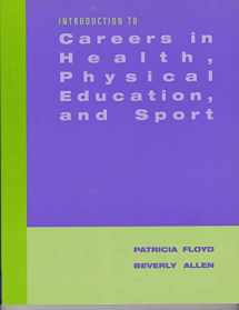 9780495388395-0495388394-Careers in Health, Physical Education, and Sports
