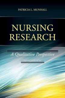 9780763785154-0763785156-Nursing Research: A Qualitative Perspective