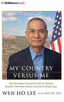 9781501272189-1501272187-My Country Versus Me: The First-Hand Account by the Los Alamos Scientist Who Was Falsely Accused of Being a Spy
