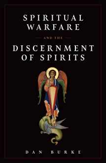 9781644132579-1644132575-Spiritual Warfare and The Discernment of Spirits