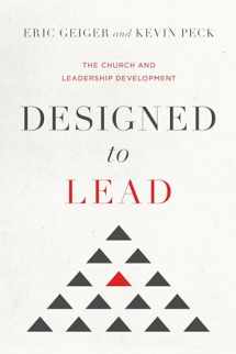 9781433690242-1433690241-Designed to Lead: The Church and Leadership Development
