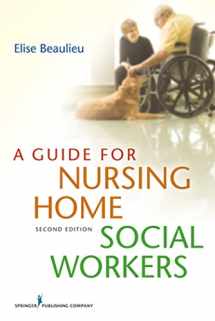 9780826193483-082619348X-A Guide for Nursing Home Social Workers, Second Edition