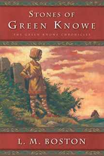 9780152055608-0152055606-The Stones of Green Knowe (Green Knowe, 6)