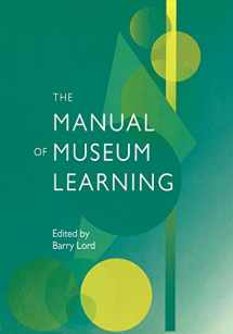 9780759109711-0759109710-The Manual of Museum Learning