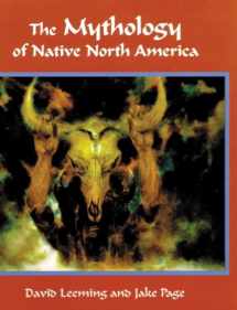 9780806132396-0806132396-The Mythology of Native North America