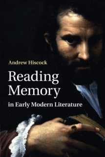 9781107463400-1107463408-Reading Memory in Early Modern Literature