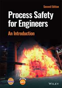 9781119830986-1119830982-Process Safety for Engineers: An Introduction