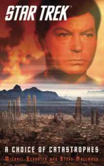 9781476792743-1476792747-Star Trek: A Choice of Catastrophes: A Choice Of Catastrophes (Star Trek: The Original Series)