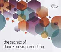 9780956446039-0956446035-The Secrets of Dance Music Production