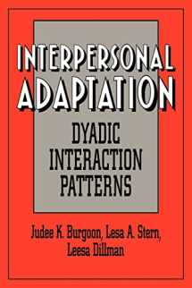 9780521033145-0521033144-Interpersonal Adaptation: Dyadic Interaction Patterns