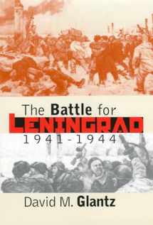 9780700612086-0700612084-The Battle for Leningrad, 1941-1944 (Modern War Studies)