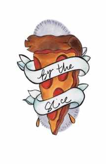 9780692252611-0692252614-By the Slice