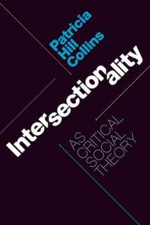 9781478005421-1478005424-Intersectionality as Critical Social Theory