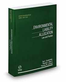 9780314648471-031464847X-Environmental Liability Allocation: Law and Practice, 2016 ed. (Environmental Law Series)