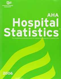 9780872588196-087258819X-AHA Hospital Statistics: 2006 Edition (Hospital Statistics (book & cd-rom))