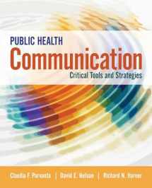 9781284065947-1284065944-Public Health Communication: Critical Tools and Strategies