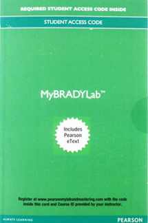 9780134807003-0134807006-MyBRADYLab with Pearson etext -- Access Card -- for Paramedic Care: Principles & Practice, Vols. 1-5 and Basic Arrhythmias