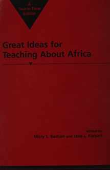 9781555878160-1555878164-Great Ideas for Teaching About Africa