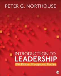 9781544351599-1544351593-Introduction to Leadership: Concepts and Practice