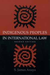 9780195173505-0195173503-Indigenous Peoples in International Law
