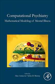 9780128098257-0128098252-Computational Psychiatry: Mathematical Modeling of Mental Illness