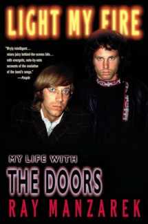 9780425170458-0425170454-Light My Fire: My Life with The Doors