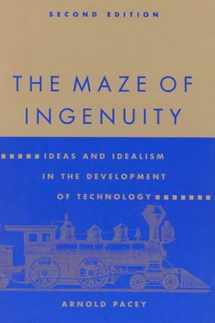 9780262660754-026266075X-The Maze of Ingenuity: Ideas and Idealism in the Development of Technology - 2nd Edition