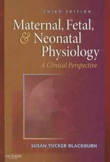 9781416029441-1416029443-Maternal, Fetal, & Neonatal Physiology: A Clinical Perspective (Maternal Fetal and Neonatal Physiology)