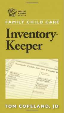 9781884834769-1884834760-Family Child Care Inventory-Keeper: The Complete Log for Depreciating and Insuring Your Property (Redleaf Business Series)