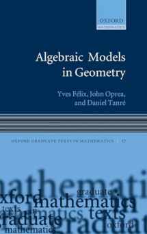 9780199206513-0199206511-Algebraic Models in Geometry (Oxford Graduate Texts in Mathematics)