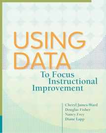 9781416614845-1416614842-Using Data to Focus Instructional Improvement