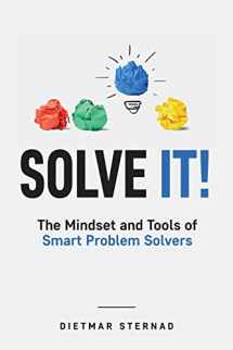 9783903386037-3903386030-Solve It!: The Mindset and Tools of Smart Problem Solvers