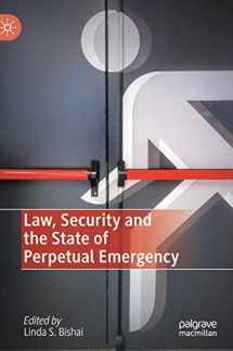 9783030449582-3030449580-Law, Security and the State of Perpetual Emergency