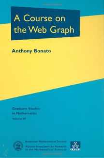 9780821844670-0821844679-A Course on the Web Graph (Graduate Studies in Mathematics, 89)